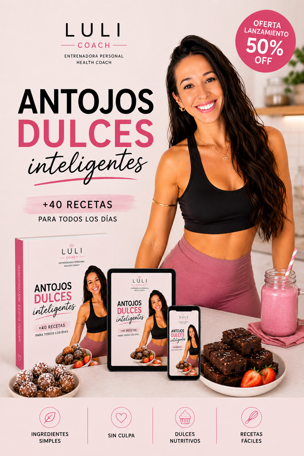 🍓 Antojos Dulces Inteligentes | +40 recetas saludables